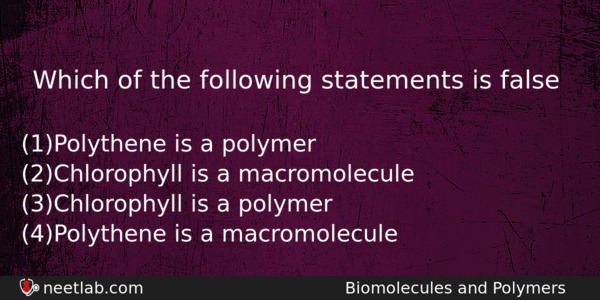 Which Of The Following Statements Is False Chemistry Question 