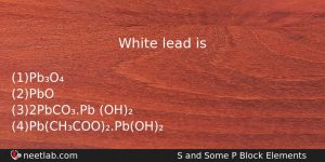 White Lead Is Chemistry Question