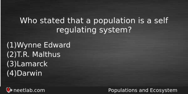 Who Stated That A Population Is A Self Regulating System Biology Question 