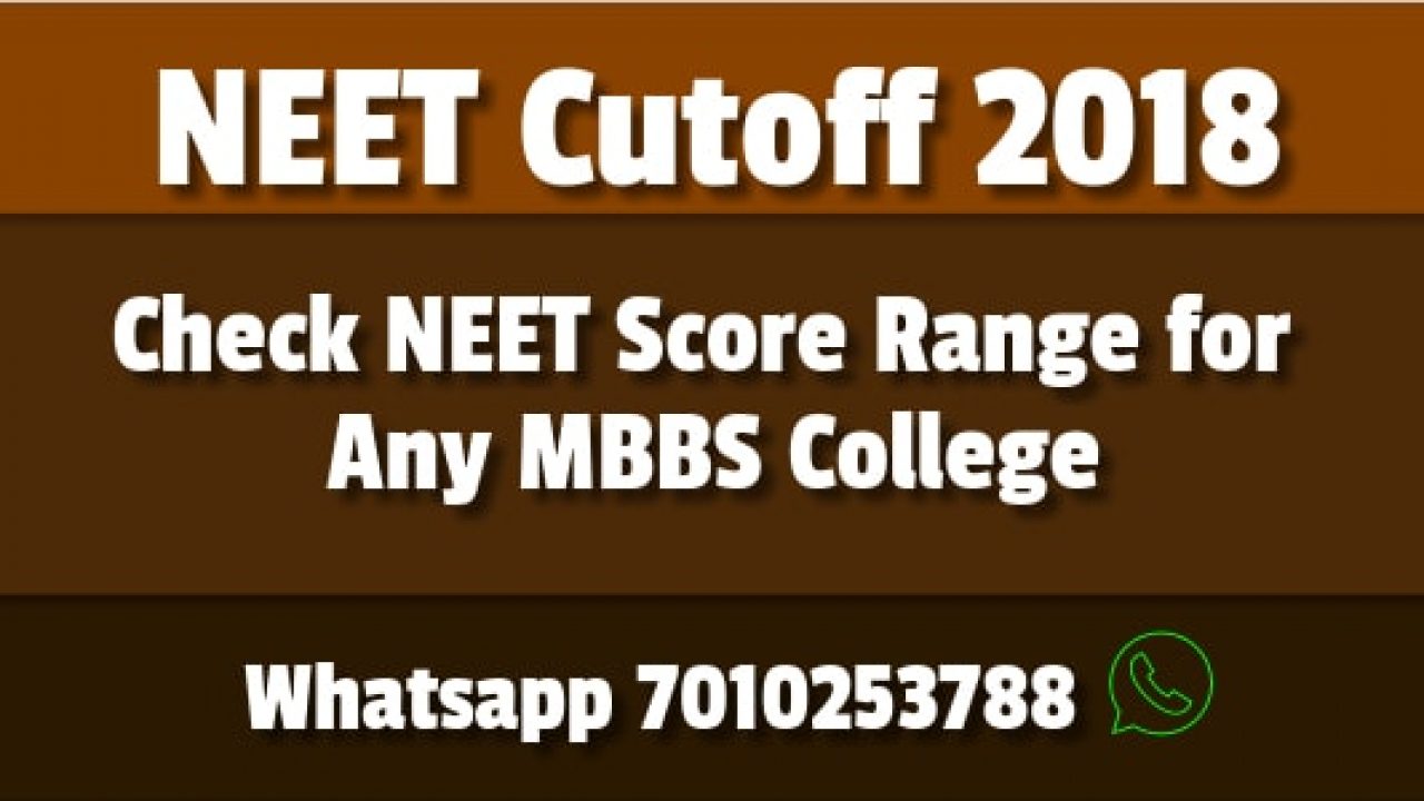 Expected NEET Cutoff 2018 Category wise AIQ based on 2017 Cutoff