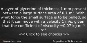 A Layer Of Glycerine Of Thickness 1 Mm Present Between Physics Question