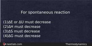 For Spontaneous Reaction Chemistry Question
