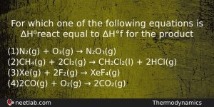 For Which One Of The Following Equations Is Hreact Equal Chemistry Question