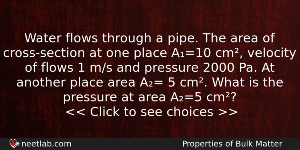 Water Flows Through A Pipe The Area Of Crosssection At Physics Question 