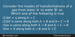 Consider The Modes Of Transformations Of A Gas From State Chemistry Question