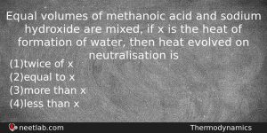 Equal Volumes Of Methanoic Acid And Sodium Hydroxide Are Mixed Chemistry Question