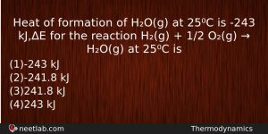 Heat Of Formation Of Hog At 25c Is 243 Kje Chemistry Question