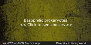 Basophilic Prokaryotes Biology Question