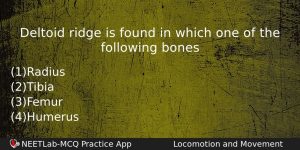 Deltoid Ridge Is Found In Which One Of The Following Biology Question