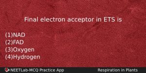 Final Electron Acceptor In Ets Is Biology Question
