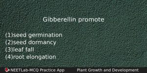 Gibberellin Promote Biology Question