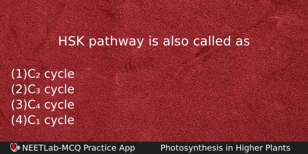 Hsk Pathway Is Also Called As Biology Question 