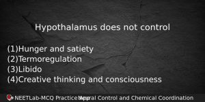 Hypothalamus Does Not Control Biology Question