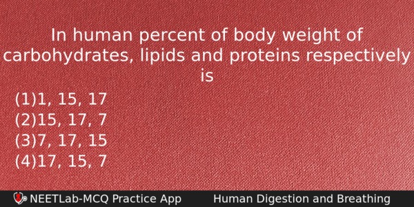 In Human Percent Of Body Weight Of Carbohydrates Lipids And Biology Question 