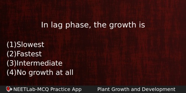 In Lag Phase The Growth Is Biology Question 
