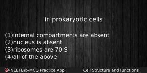 In Prokaryotic Cells Biology Question