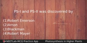Psi And Psii Was Discovered By Biology Question