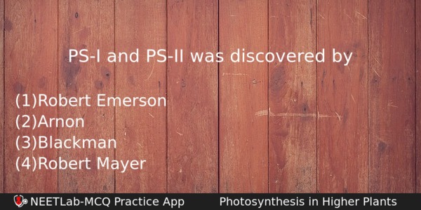 Psi And Psii Was Discovered By Biology Question 
