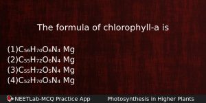 The Formula Of Chlorophylla Is Biology Question